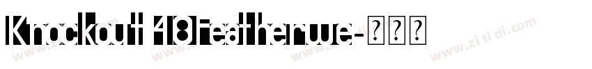 Knockout 48Featherwe字体转换
